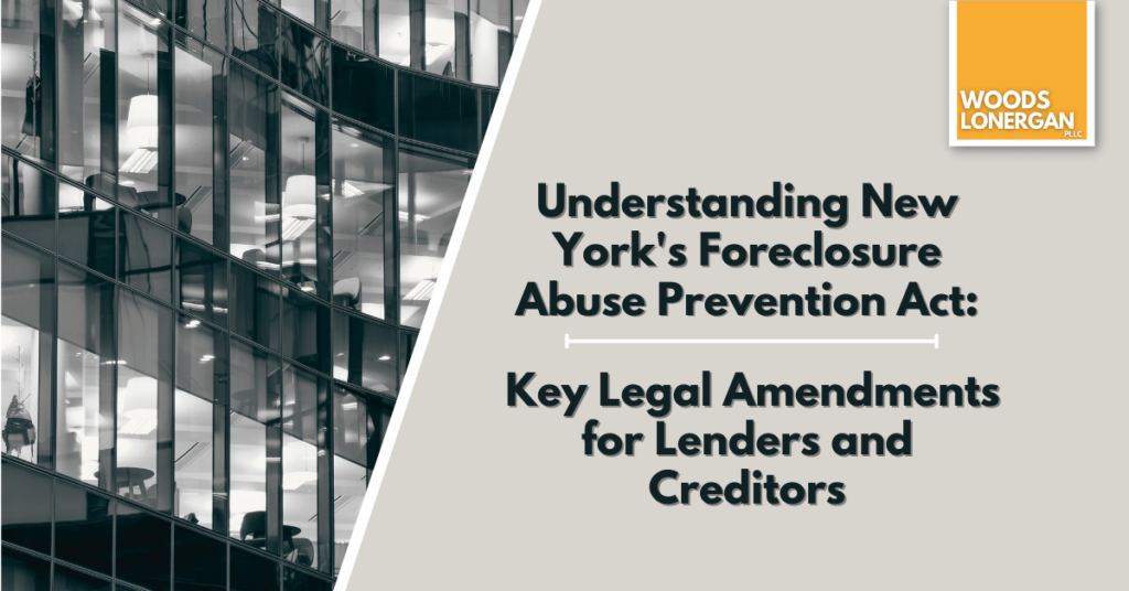 New York's Foreclosure Abuse Prevention Act's Impact on Investors