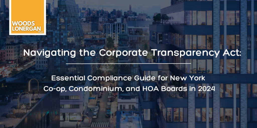 Corporate Transparency Act Guide for New York Co-Op Condominium and HOA Boards