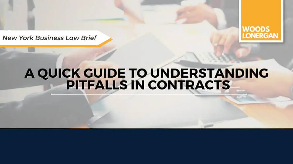 A quick guide to understanding pitfalls in contracts